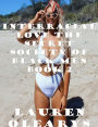 Interracial Love the Secret Society of Black Men Book 2