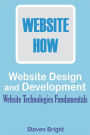 Web Design and Development: Website Technologies Fundamentals