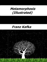 Metamorphosis (Illustrated)