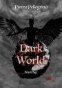 Dark World: Black Age