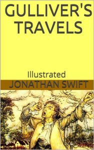 Title: Gulliver's Travels - Illustrated, Author: Jonathan Swift