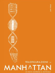 Title: Trasfigurazioni in Manhattan: Da Nuova Amsterdam al grattacielo, Author: usuario