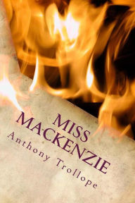 Title: Miss Mackenzie, Author: Anthony Trollope