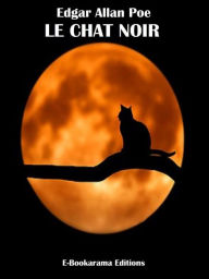 Title: Le Chat noir, Author: Edgar Allan Poe
