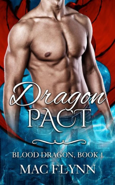 Dragon Pact: Blood Dragon, Book 1 (Vampire Dragon Shifter Romance)