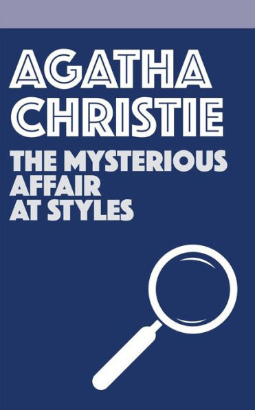 The Mysterious Affair at Styles