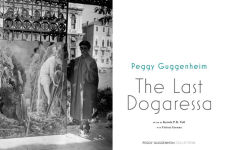 Alternative view 4 of Peggy Guggenheim: The Last Dogaressa
