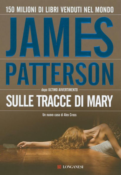 Sulle tracce di Mary: Un caso di Alex Cross