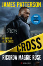 Ricorda Maggie Rose: Un caso di Alex Cross