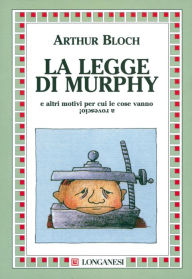 Title: La legge di Murphy, Author: Arthur Bloch