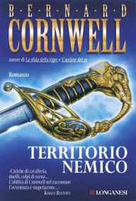 Title: Territorio nemico: Le avventure di Richard Sharpe, Author: Bernard Cornwell