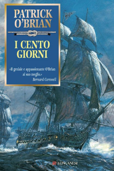 I cento giorni: Un'avventura di Jack Aubrey e Stephen Maturin - Master & Commander