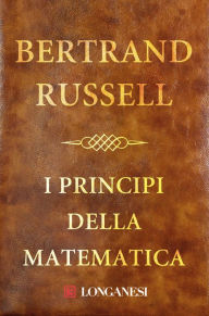 Title: I principi della matematica, Author: Bertrand Russell