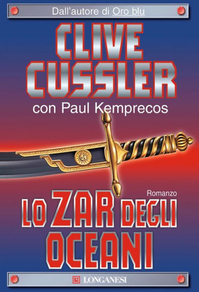 Lo zar degli oceani: NUMA files - Le avventure di Kurt Austin e Joe Zavala