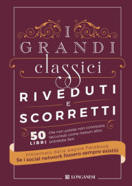 Title: I grandi classici riveduti e scorretti, Author: se i social network...