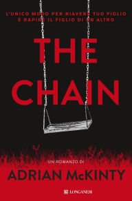 Title: The chain - Edizione italiana, Author: Adrian McKinty
