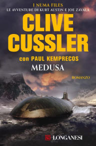 Title: Medusa: NUMA files - Le avventure di Kurt Austin e Joe Zavala, Author: Clive Cussler