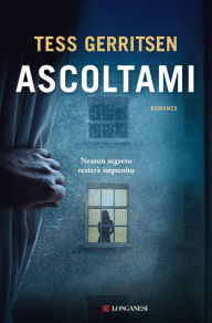 Title: Ascoltami, Author: Tess Gerritsen