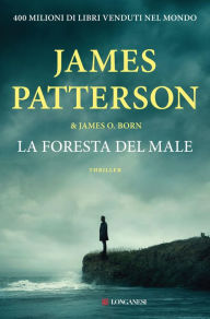 Title: La foresta del male, Author: James Patterson