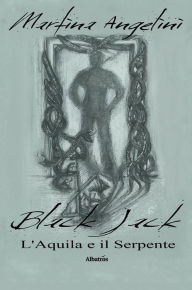 Title: Black Jack, Author: Martina Angelini