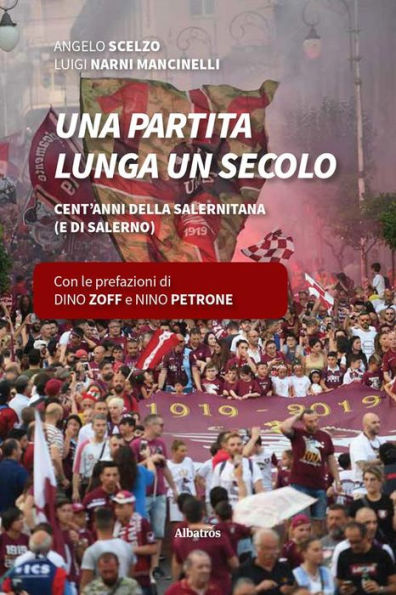 Una partita lunga un secolo