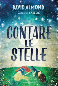 Title: Contare le stelle, Author: David Almond