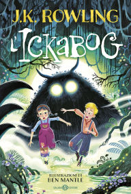 Title: L'Ickabog, Author: J. K. Rowling