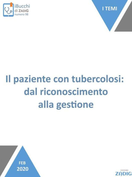 Il paziente con tubercolosi: dal riconoscimento alla gestione