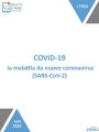 Covid-19, la malattia da nuovo coronavirus (SARS-CoV-2)