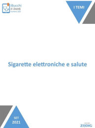Title: Sigarette elettroniche e salute, Author: Elena D'Alessandro