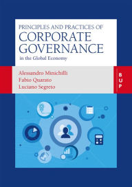 Title: Principles and Practices of Corporate Governance: in the Global Economy, Author: Alessandro Minichilli PhD