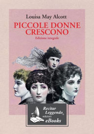 Title: Piccole donne crescono, Author: Louisa May Alcott