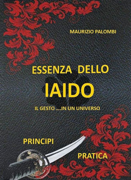 Essenza dello Iaido: Il gesto in un universo