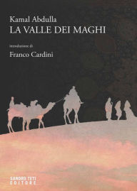 Title: La valle dei maghi, Author: Kamal Abdulla
