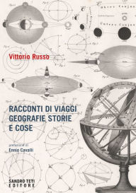 Title: Racconti di viaggi geografie storie e cose, Author: Vittorio Russo