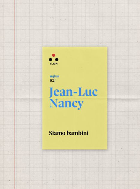 Siamo Bambini By Jean Luc Nancy Nook Book Ebook Barnes Noble