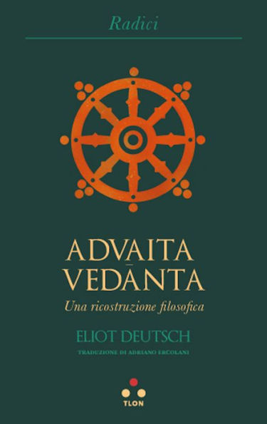 Advaita Vedanta: Una ricostruzione filosofica