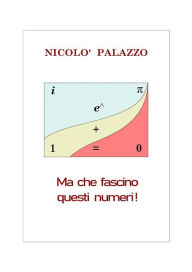 Title: Ma che fascino questi numeri!, Author: Nicolò Palazzo