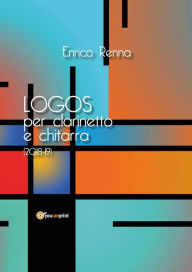 Title: LOGOS per clarinetto e chitarra, Author: Enrico Renna
