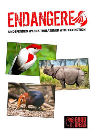 Title: Endangered - Undefended species threatened with extinction, Author: Paolo Leombruni