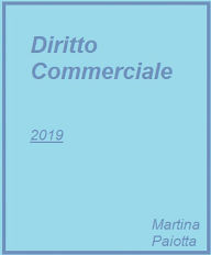 Title: Diritto Commerciale, Author: Martina Paiotta