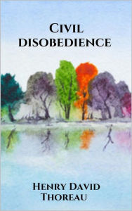 Title: Civil disobedience, Author: Henry David Thoreau