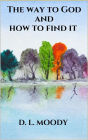 The way to God and how to find it