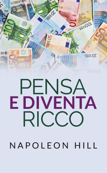 Pensa e diventa Ricco