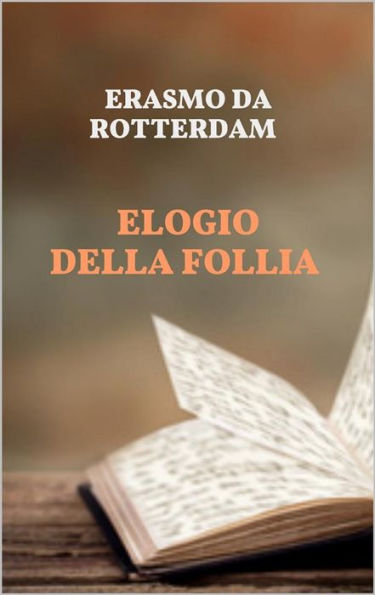 Elogio della Follia