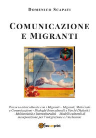 Title: Comunicazione e Migranti, Author: Domenico Scapati