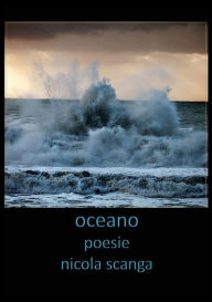 Title: Oceano, Author: Nicola Scanga
