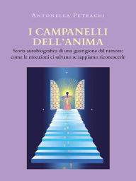 Title: I Campanelli dell'Anima, Author: Antonella Petrachi