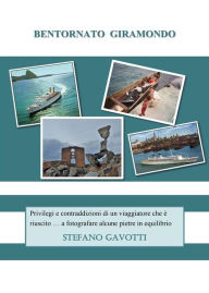 Title: Bentornato giramondo, Author: Stefano Gavotti