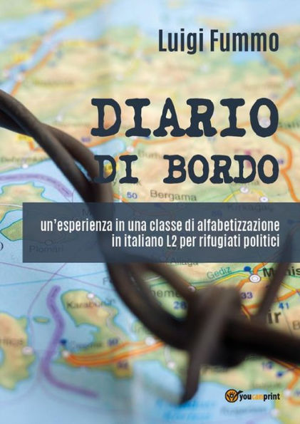 DIARIO DI BORDO: un'esperienza in una classe di alfabetizzazione in italiano L2 per rifugiati politici